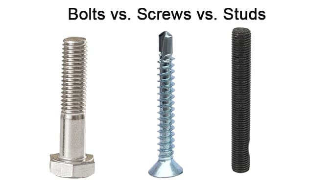 Bolts vs. Screws vs. Studs